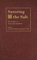 Savoring the Salt: The Legacy of Toni Cade