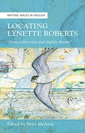 Locating Lynette Roberts: Always Observant and