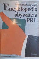 Encyklopedia obywatela PRL - Eugeniusz Smokunowicz