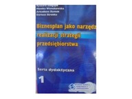 Biznesplan jako narzędzie realizacji strategii prz