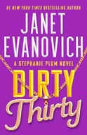Dirty Thirty (30) (Stephanie Plum) Evanovich, Janet