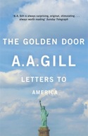 The Golden Door: Letters to America Gill Adrian