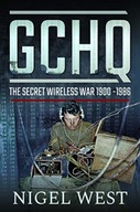 GCHQ: The Secret Wireless War, 1900-1986 West