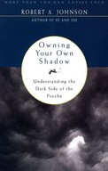 Owning Your Own Shadow Johnson Robert A