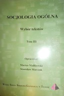 Socjologia ogólna. T. 3 - M. Malikowski