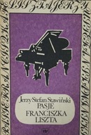 Jerzy Stefan Stawiński Pasje Franciszka Liszta