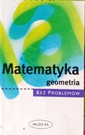 Matematyka Geometria bez problemów Benno Mohry