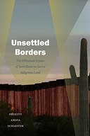 UNSETTLED BORDERS: THE MILITARIZED SCIENCE OF SURV