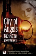 City of Angels Bromberg Kenneth