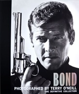 BOND: PHOTOGRAPHED BY TERRY O'NEILL - The Definiti