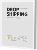 Dropshipping Instrukcja obsługi Mateusz Grabowski