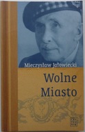 Wolne Miasto Mieczysław Jałowiecki