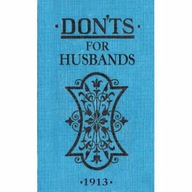 Don ts for Husbands Ebbutt Blanche