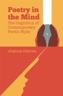 Poetry in the Mind: The Cognition of Contemporary