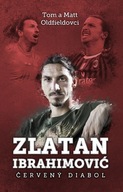 Zlatan Ibrahimovič: Červený diabol Tom Oldfield