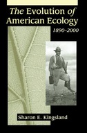 The Evolution of American Ecology, 1890-2000