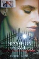 Przysięga krwi - Richelle Mead