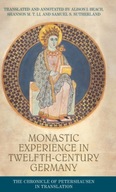 Monastic Experience in Twelfth-Century Germany:
