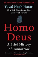 Homo Deus: A Brief History of Tomorrow (2018) Yuval Noah Harari