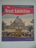The Great Exhibition How Do We Know About? Shuter