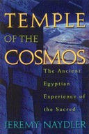 Temple of the Cosmos: The Ancient Egyptian