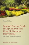 Spiritual Care for People Living with Dementia