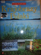 Krajobrazy Polski Najpiękniejsze rzeki jeziora