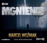 MGNIENIE. AUDIOBOOK MARCEL WOŹNIAK