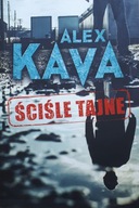 ŚCIŚLE TAJNE - ALEX KAVA