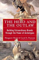 The Hero and the Outlaw: Building Extraordinary