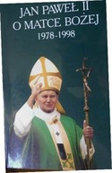 Jan Paweł II o Matce Bożej 1978 - - Szostek