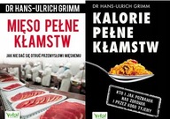 Mięso + Kalorie pełne kłamstw Grimm