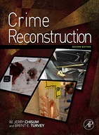 Crime Reconstruction Chisum W. Jerry (Retired