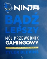 Ninja Bądź lepszy Tyler Blevins