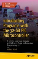 Introductory Programs with the 32-bit PIC