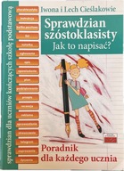 Sprawdzian 6-klasisty szóstoklasisty wypracowania poradnik dla ucznia