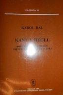 Kant i Hegel. Dwa szkice z dziejów niemieckiej myś