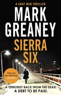 Sierra Six: The action-packed new Gray Man novel