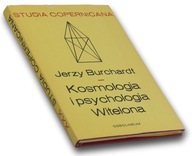 Studia Copernicana. Kosmologia i psychologia Witelona. Jerzy Burchardt