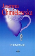 PORWANIE Joanna Chmielewska