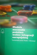 Modele mecenatu państwa wobec integracji europejsk