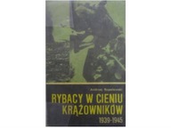 Rybacy w cieniu krążowników - Ropelewski