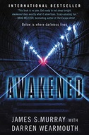 Awakened: A Novel Murray James S ,Wearmouth