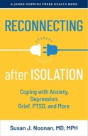 Reconnecting after Isolation: Coping with
