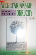 Wegetariańskie okruchy - Maria Grodecka