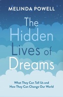 The Hidden Lives of Dreams: What They Can Tell Us
