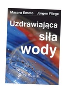 UZDRAWIAJĄCA SIŁA WODY