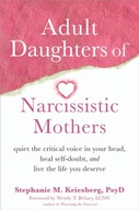 Adult Daughters of Narcissistic Mothers: Quiet