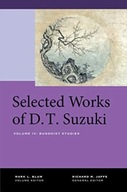 Selected Works of D.T. Suzuki, Volume IV:
