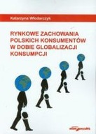 Rynkowe zachowania polskich konsumentów